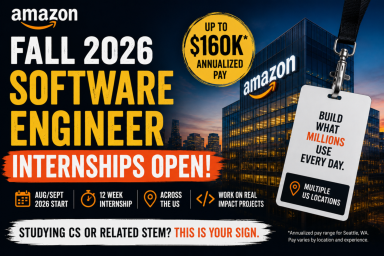Amazon Opens Fall 2026 Software Engineer Internships Across the US Amazon Fall 2026 Software Engineer Internship with up to $160K annualized Seattle pay