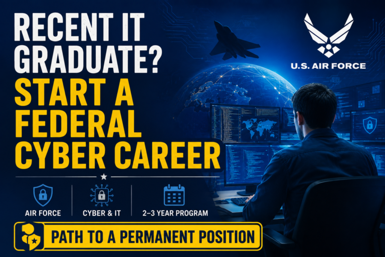 Air Force Cyber & IT Recent Graduate Program for eligible US graduates